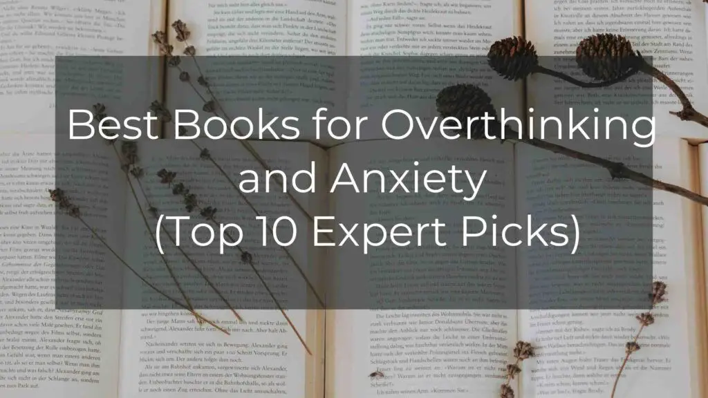 Best books for overthinking and anxiety
